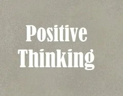 About Positive Thinking